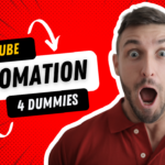 youtube automation for dummies
