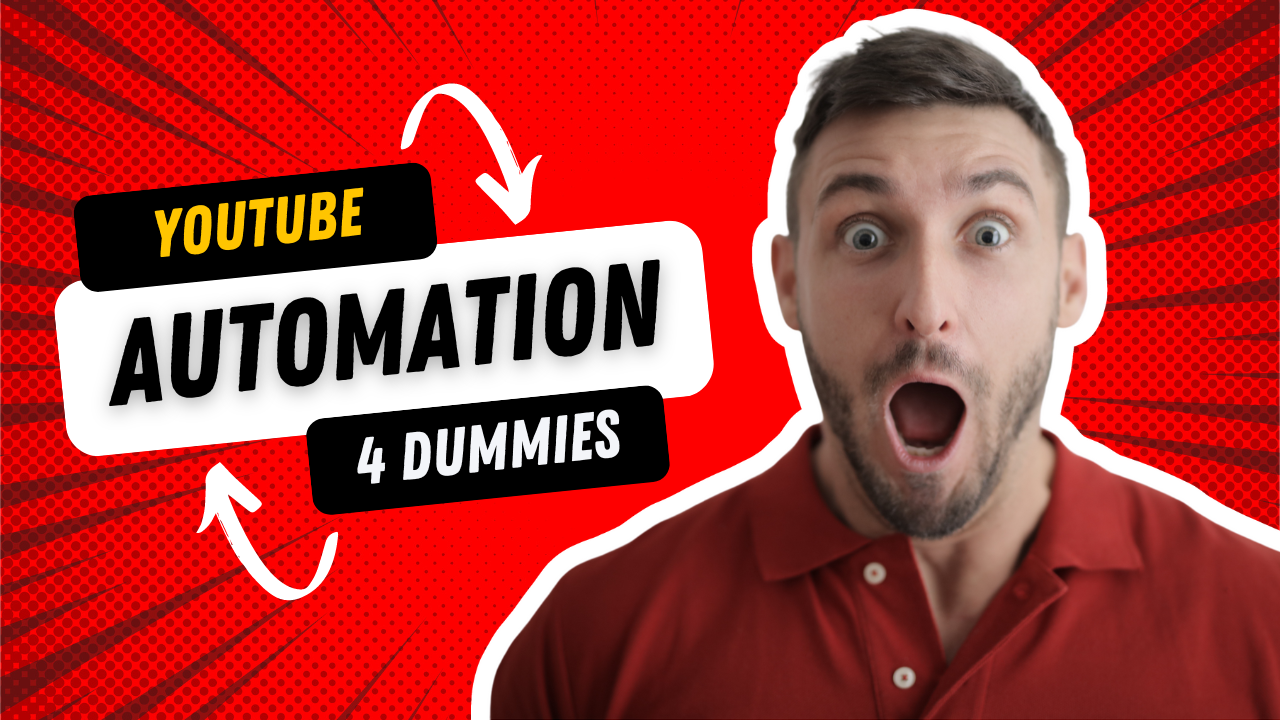 youtube automation for dummies